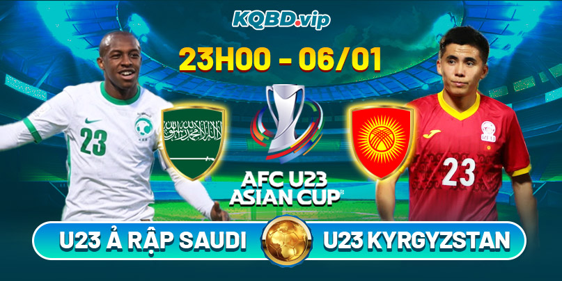 Soi Kèo U23 Ả Rập Saudi Vs U23 Kyrgyzstan 23h00 06_01 - VCK U23 Châu Á 2026